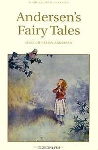 Ганс Христиан Андерсен - Andersen's Fairy Tales (сборник)