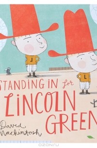 Дэвид Макинтош - Standing in for Lincoln Green