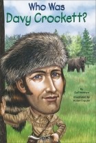 Gail Herman - Who Was Davy Crockett?