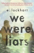 E. Lockhart - We Were Liars