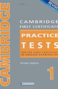 Nicholas Stephens - Cambridge First Certificate Practice Tests 1: Teacher's Book