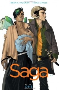 Brian K. Vaughan, Fiona K. Staples - Saga, Vol. 1