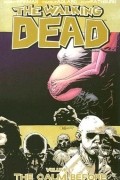  - The Walking Dead, Vol. 7: The Calm Before