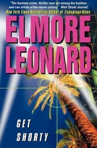 Elmore Leonard - Get Shorty