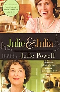 Джули Пауэлл - Julie and Julia