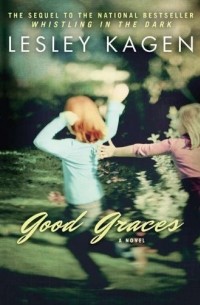 Lesley Kagen - Good Graces