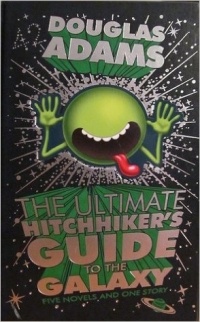 Douglas Adams - The Ultimate Hitchhiker's Guide to the Galaxy (сборник)