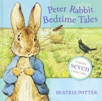Беатрикс Хелен Поттер - Peter Rabbit Beatime Tales (сборник)