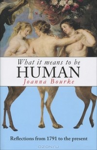 Джоанна Бурк - What it Means to be Human