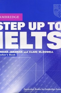  - Step Up to IELTS: Teacher's Book
