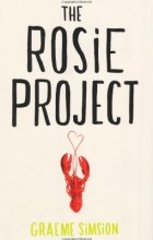 Graeme Simsion - The Rosie Project