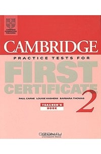  - Cambridge Practice Tests for First Certificate 2: Teacher's Book