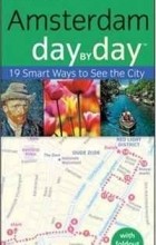  - Frommer&#039;s Amsterdam Day by Day (Frommer&#039;s Day by Day)