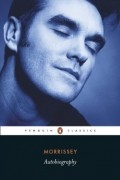 Steven Patrick Morrissey - Autobiography