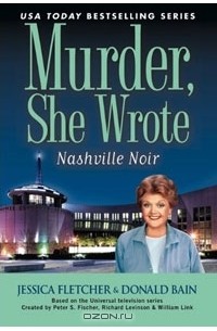  - Murder, She Wrote: Nashville Noir