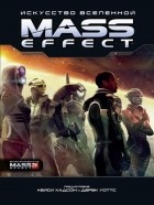 Крис Хэлпер - Искусство Вселенной. Mass Effect
