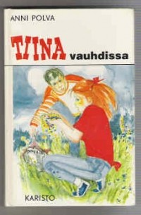 Anni Polva - Tiina vauhdissa