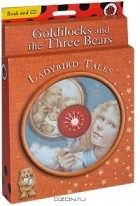  - Goldilocks and the Three Bears (+ CD)