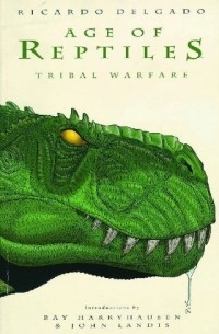 Рикардо Дельгадо - Age of Reptiles: Tribal Warfare