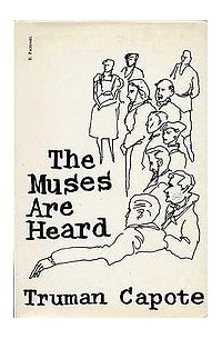 Truman Capote - The Muses Are Heard