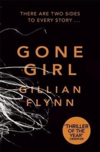 Gillian Flynn - Gone Girl