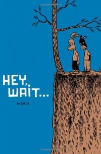 Jason - Hey, Wait...