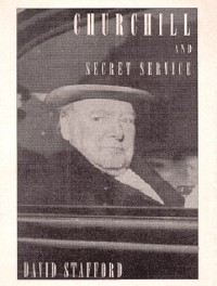 Дэвид Стэффорд - Churchill and the Secret Service