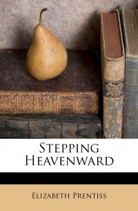 Stepping Heavenward
