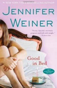 Jennifer Weiner - Good in Bed