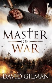 Дэвид Гилман - Master of War