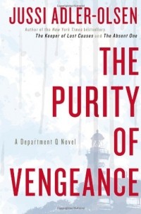 Jussi Adler-Olsen - The Purity of Vengeance