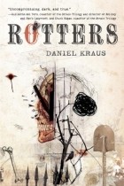 Daniel Kraus - Rotters