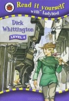  - Dick Whittington: Level 4