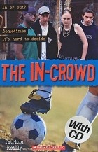 Patricia Reilly - The In-Crowd: Level 2 (+ CD)