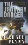 Michael Flynn - The January Dancer
