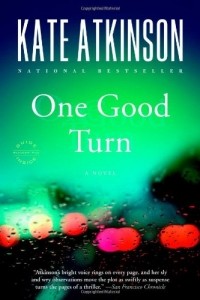 Kate Atkinson - One Good Turn