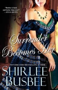 Shirlee Busbee - Surrender Becomes Her