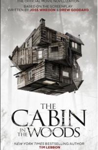 Tim Lebbon - The Cabin in the Woods