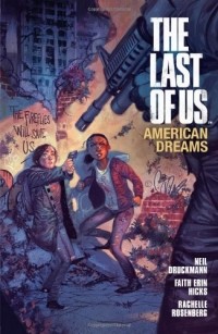  - The Last of Us. American Dreams