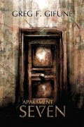 Greg F. Gifune - Apartment Seven