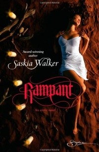 Saskia Walker - Rampant