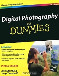  - Digital Photography For Dummies