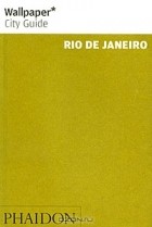  - Wallpaper City Guide: Rio De Janeiro