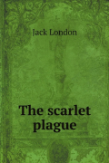 The scarlet plague