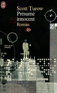 Scott Turow - Presume innocent