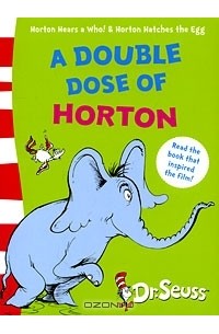 A Double Dose of Horton