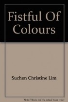 Suchen Christine LIm - Fistful of Colours
