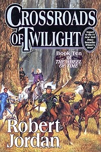 Robert Jordan - Crossroads of Twilight