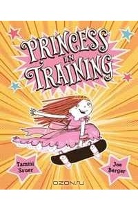  - Princess in Training
