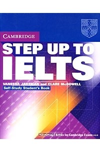  - Step Up to IELTS: Self-Study Student's Book